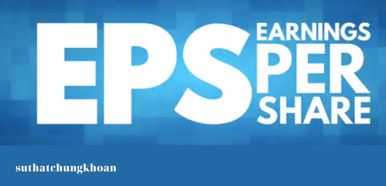 EPS bao nhiêu là tốt